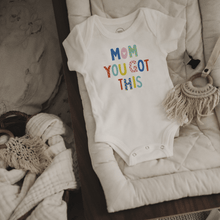 Load image into Gallery viewer, graphic bodysuit | mom you got this
